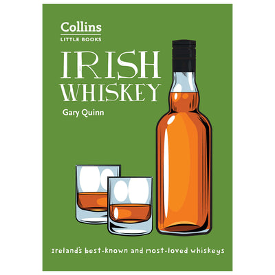 Irish Whiskey By Gary Quinn